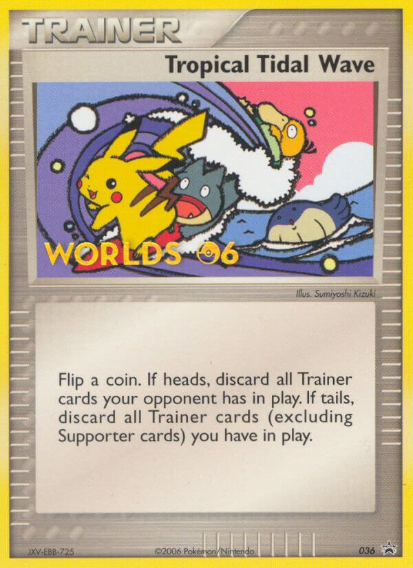 Tropical Tidal Wave [Worlds 06]